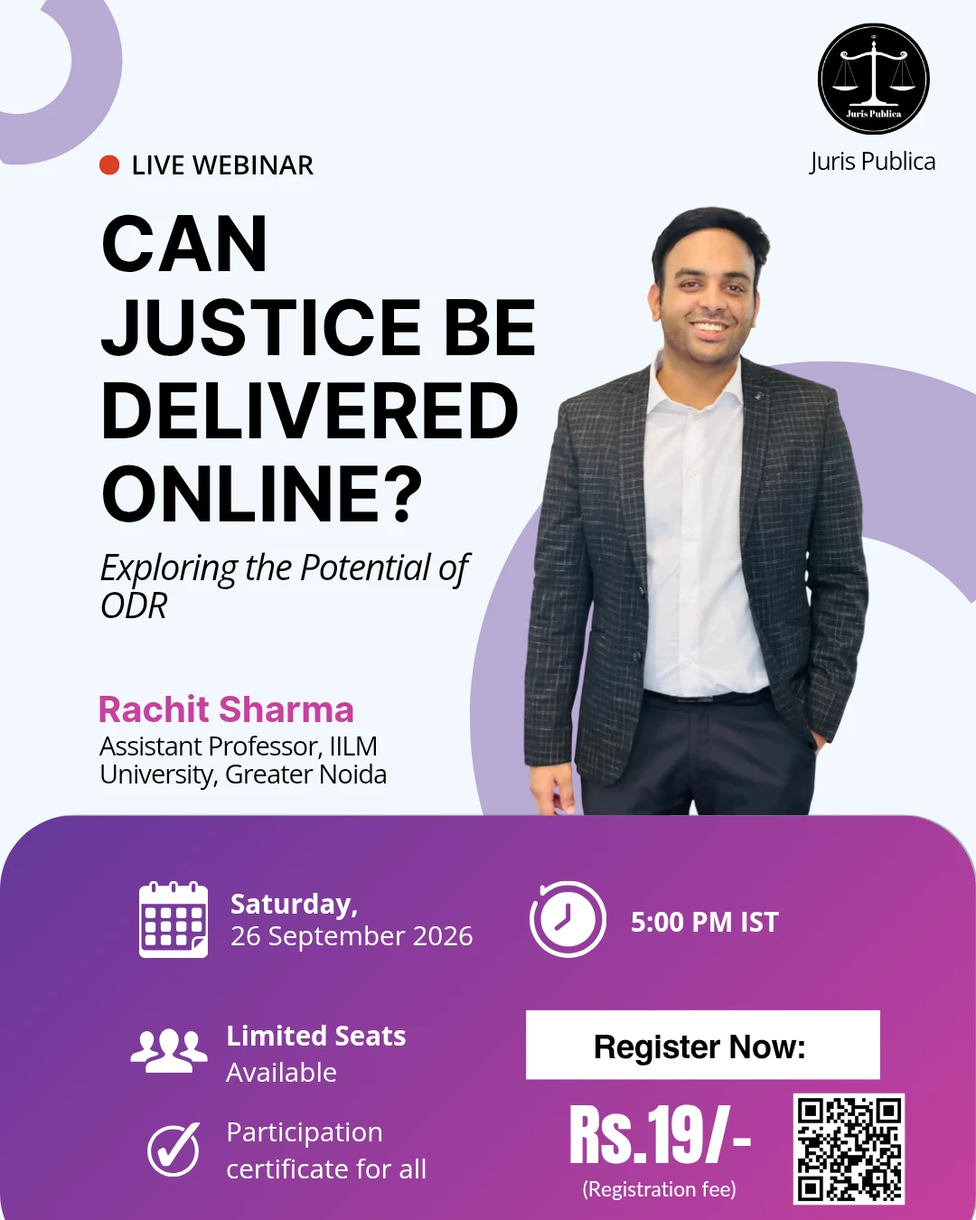 Can Justice Be Delivered Online? Juris Publica live webinar with Rachit Sharma, Saturday 26 September 2026, 5:00 PM IST